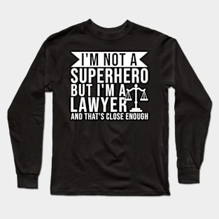 Lawyer Superhero Long Sleeve T-Shirt